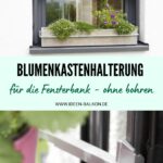 Blumenkastenhalterung für Fensterbank – ohne bohren